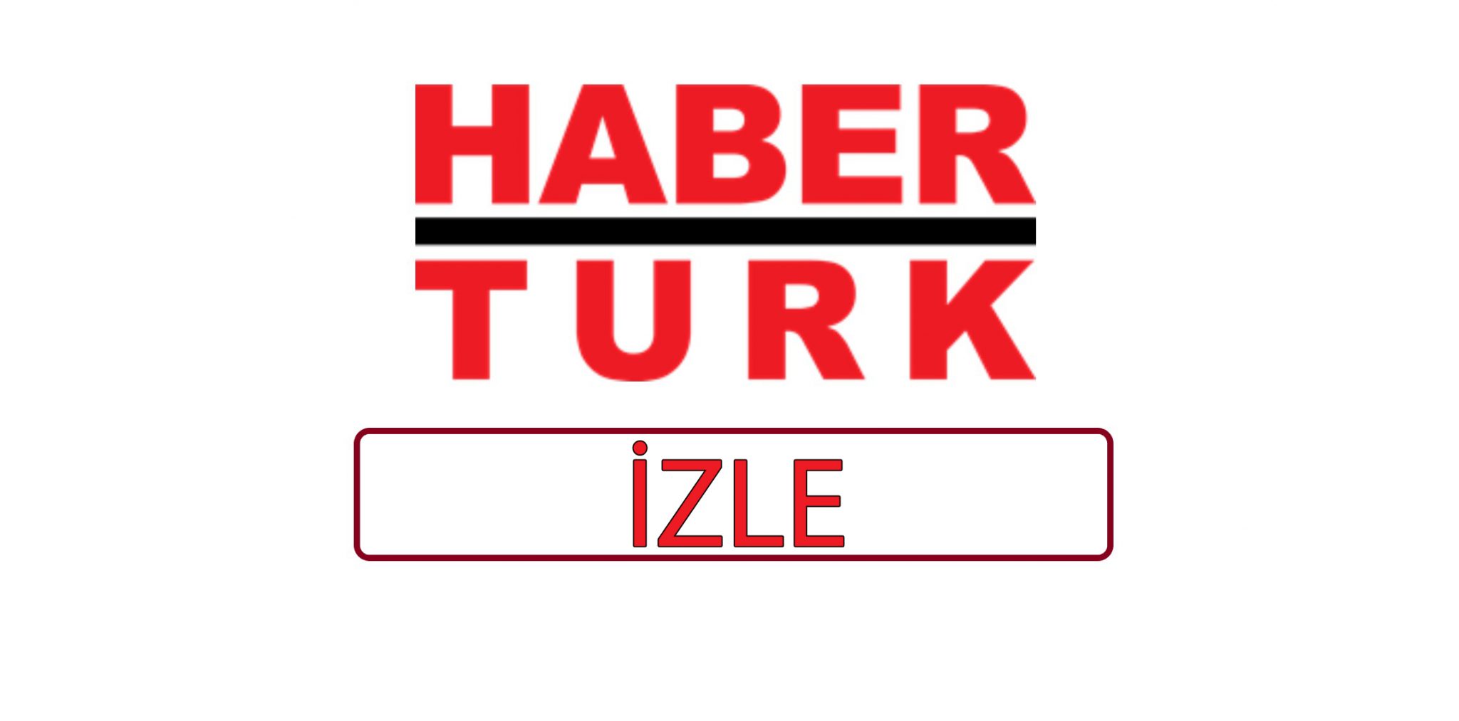 Habertürk canlı izle